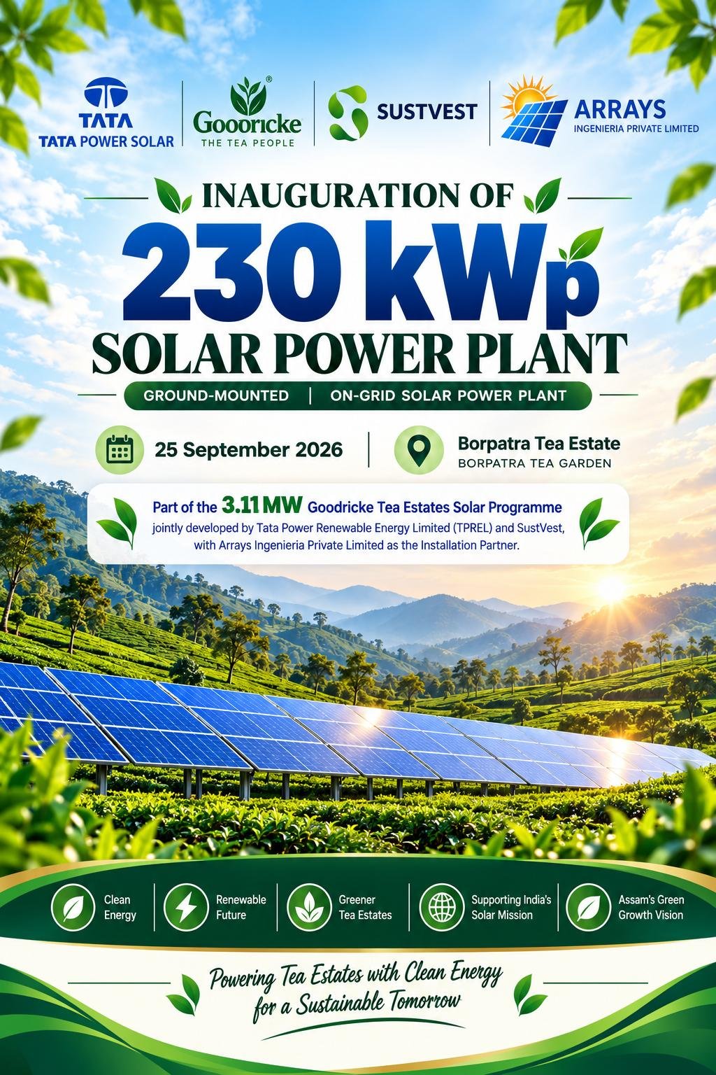 Official poster for the inauguration of the 230 kWp ground-mounted on-grid solar power plant at Borpatra Tea Estate, 25 September 2026: Tata Power Solar, Goodricke, Sustvest and Arrays Ingenieria (installation partner)